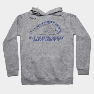 My Tummy Hurts but I'm Being Really Brave About It Shirt, White Bear Animal Hoodie, Funny Retro Sweatshirt, Tummy Ache Survivor Hoodie